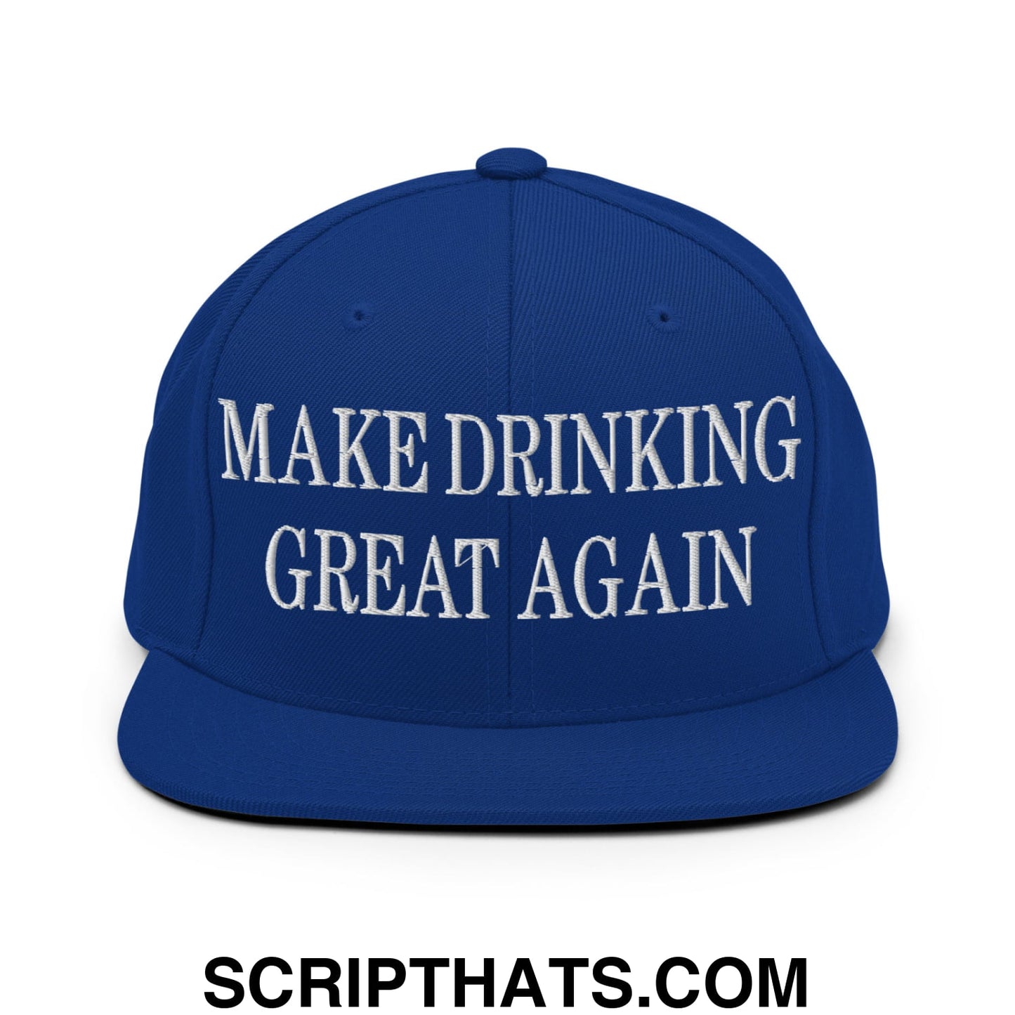 Royal blue snapback hat with white embroidered make drinking great again text and flat bill brim design