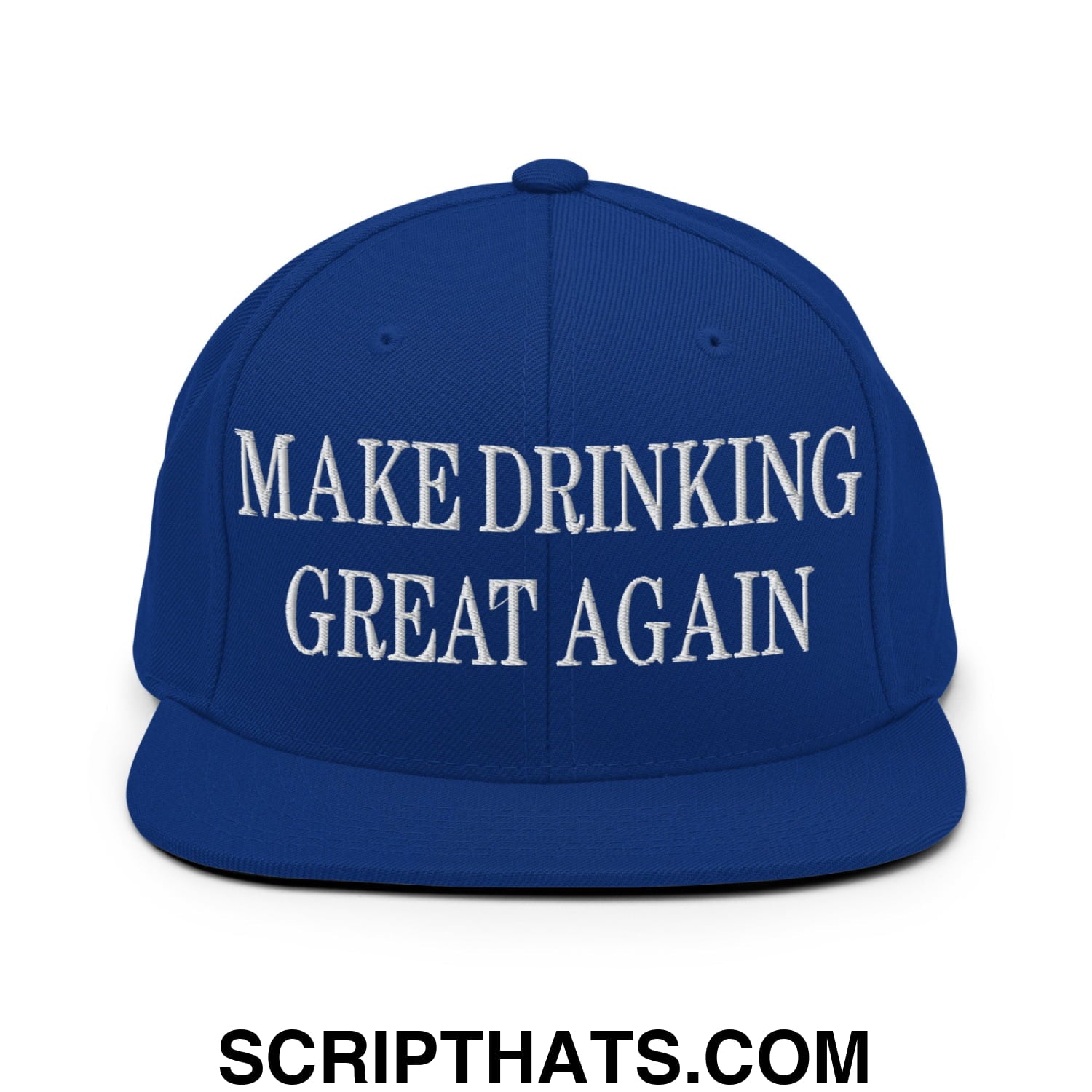 Royal blue snapback hat with white embroidered make drinking great again text and flat bill brim design