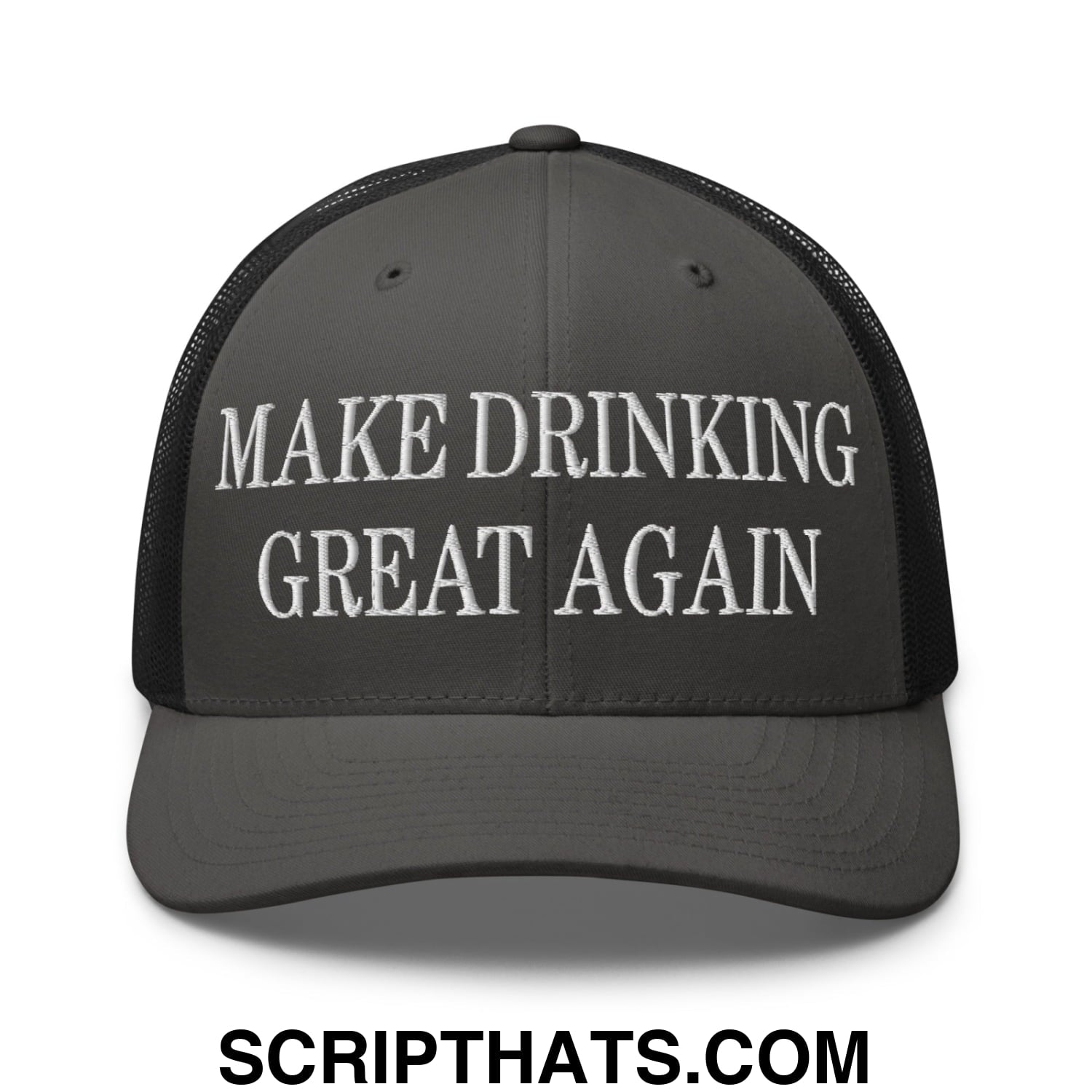 Dark gray mesh trucker hat with white embroidered make drinking great again text on the front panel