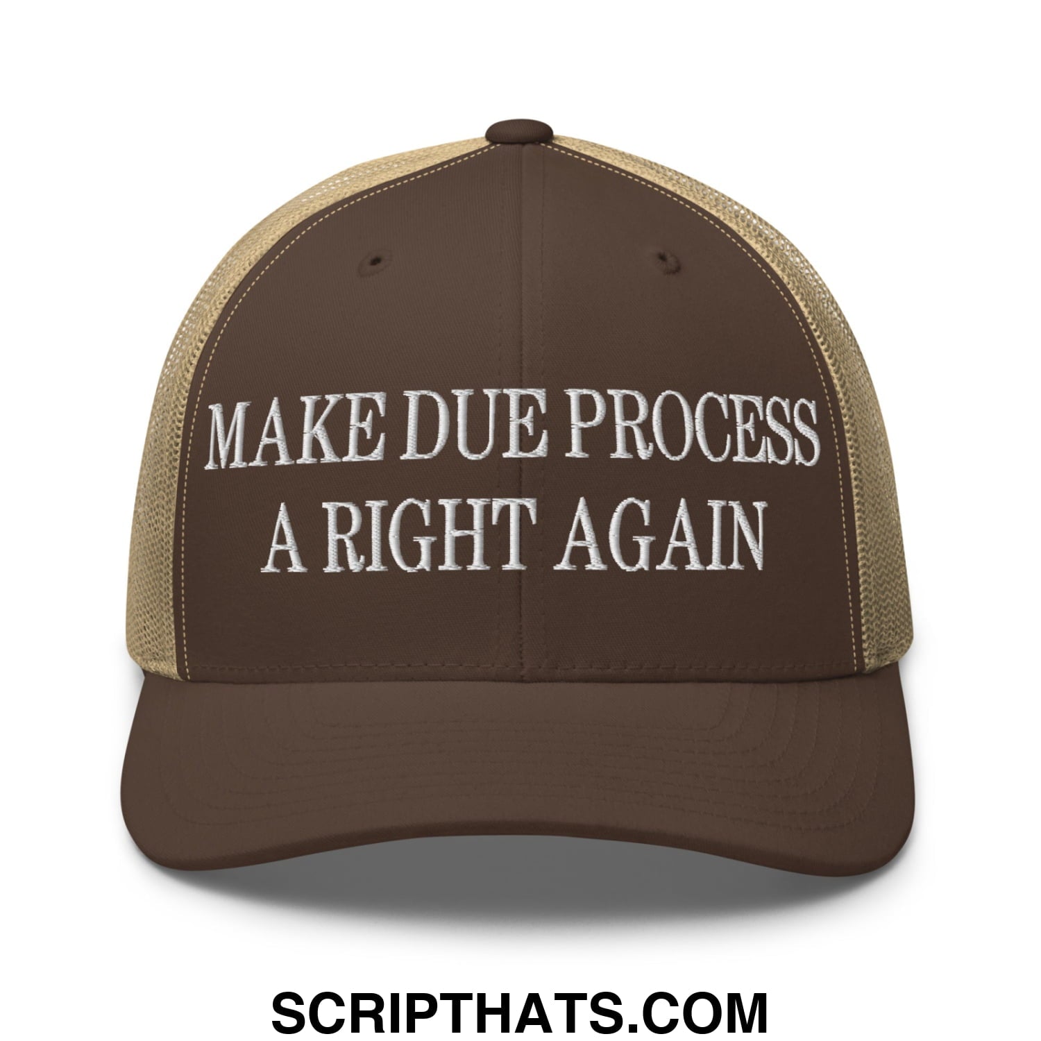 Make Due Process a Right Again Embroidered Mesh Trucker Hat Brown Khaki