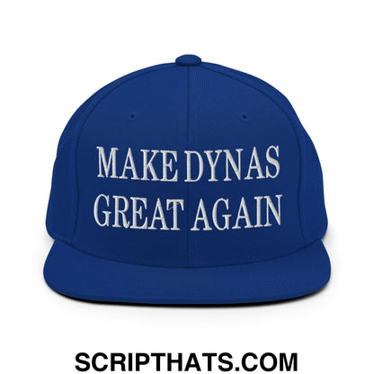 Make Dynas Great Again Embroidered Flat Bill Brim Snapback Hat Royal Blue
