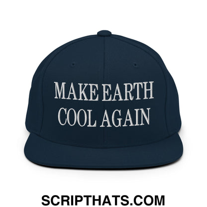 Navy blue snapback hat with white embroidered make earth cool again text and flat bill brim design