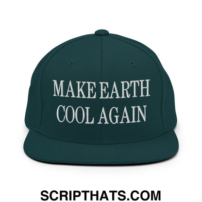 Dark green snapback hat with white embroidered make earth cool again text and flat bill brim design