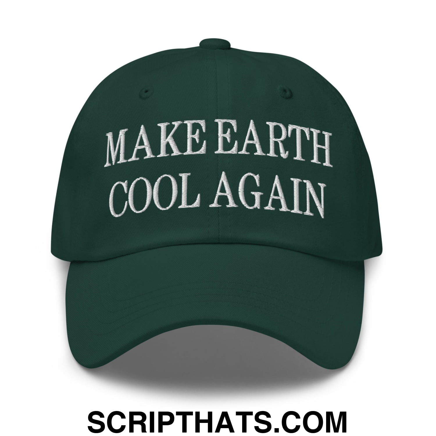 Dark green unstructured dad hat with white embroidered text make earth cool again for casual outdoor wear