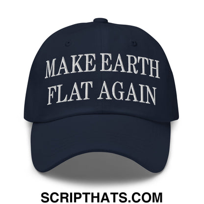 Make Earth Flat Again Embroidered Unstructured Dad Hat Navy