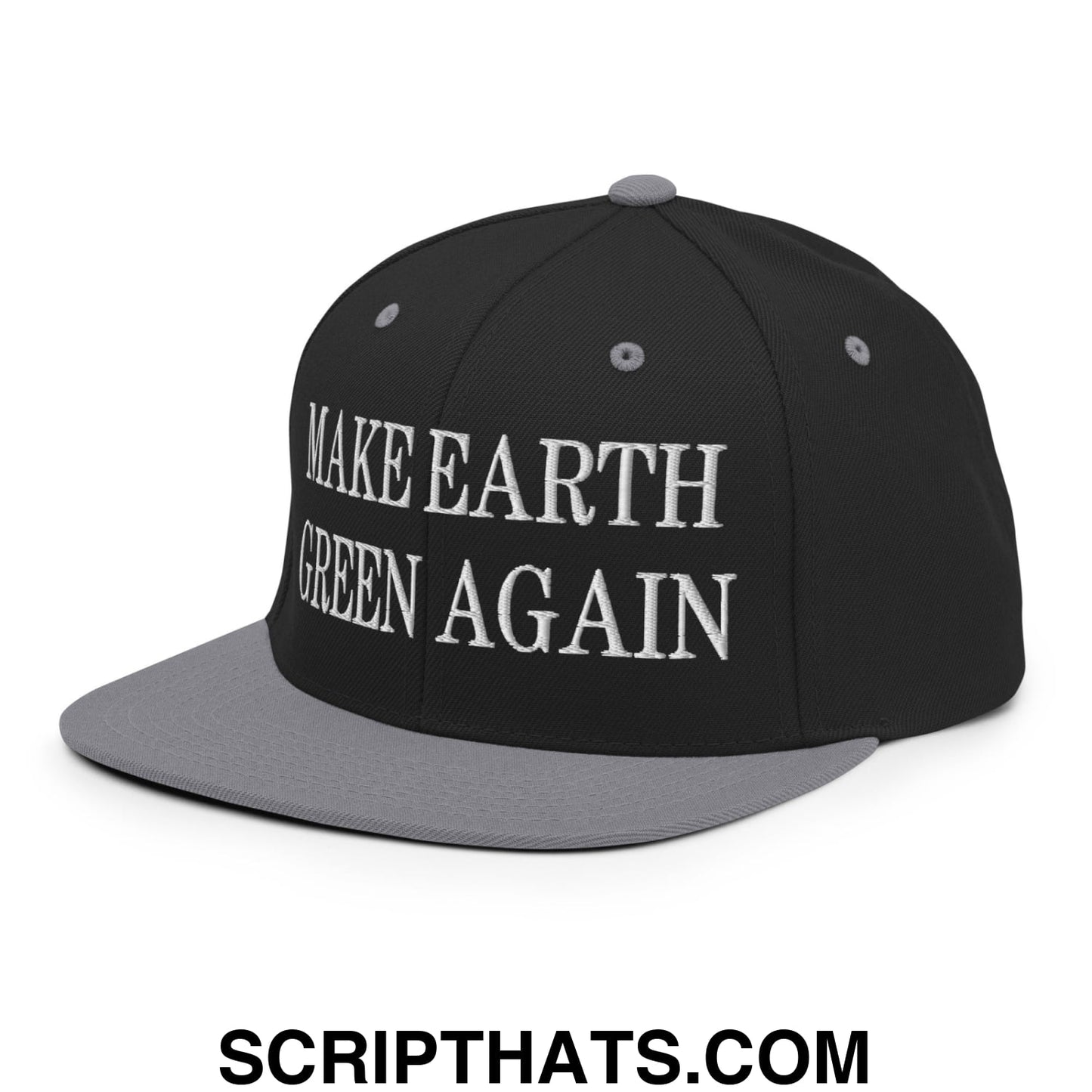 Make Earth Green Again Embroidered Flat Bill Brim Snapback Hat Black Silver