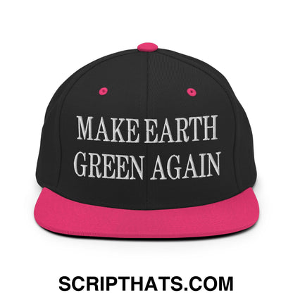 Make Earth Green Again Embroidered Flat Bill Brim Snapback Hat Black Neon Pink
