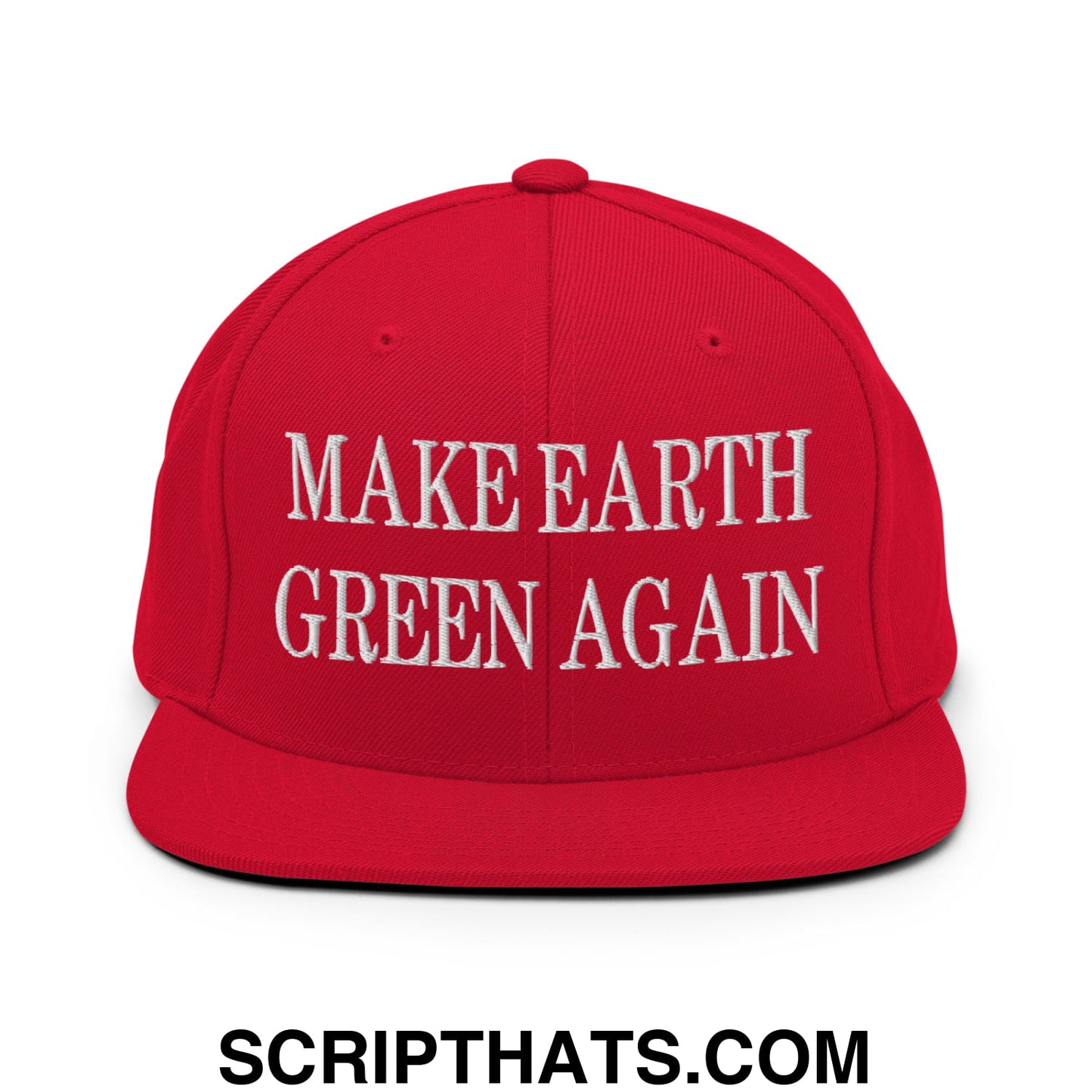 Make Earth Green Again Embroidered Flat Bill Brim Snapback Hat Red