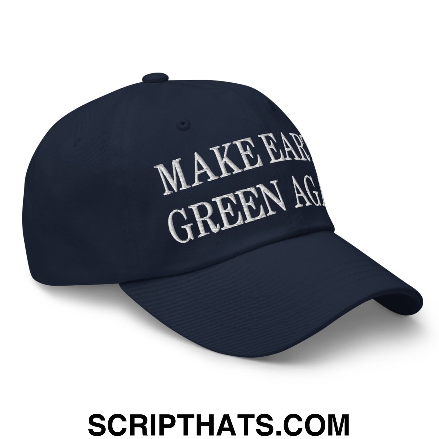 Make Earth Green Again Embroidered Unstructured Dad Hat Navy