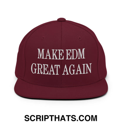 Maroon snapback hat with white embroidered make edm great again text and flat bill brim design