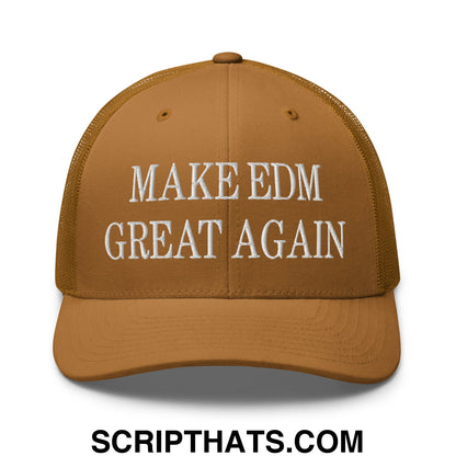 Tan mesh trucker hat with white embroidered text make edm great again on the front panel