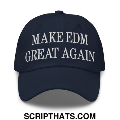 A navy blue unstructured dad hat with white embroidered text make edm great again for casual wear