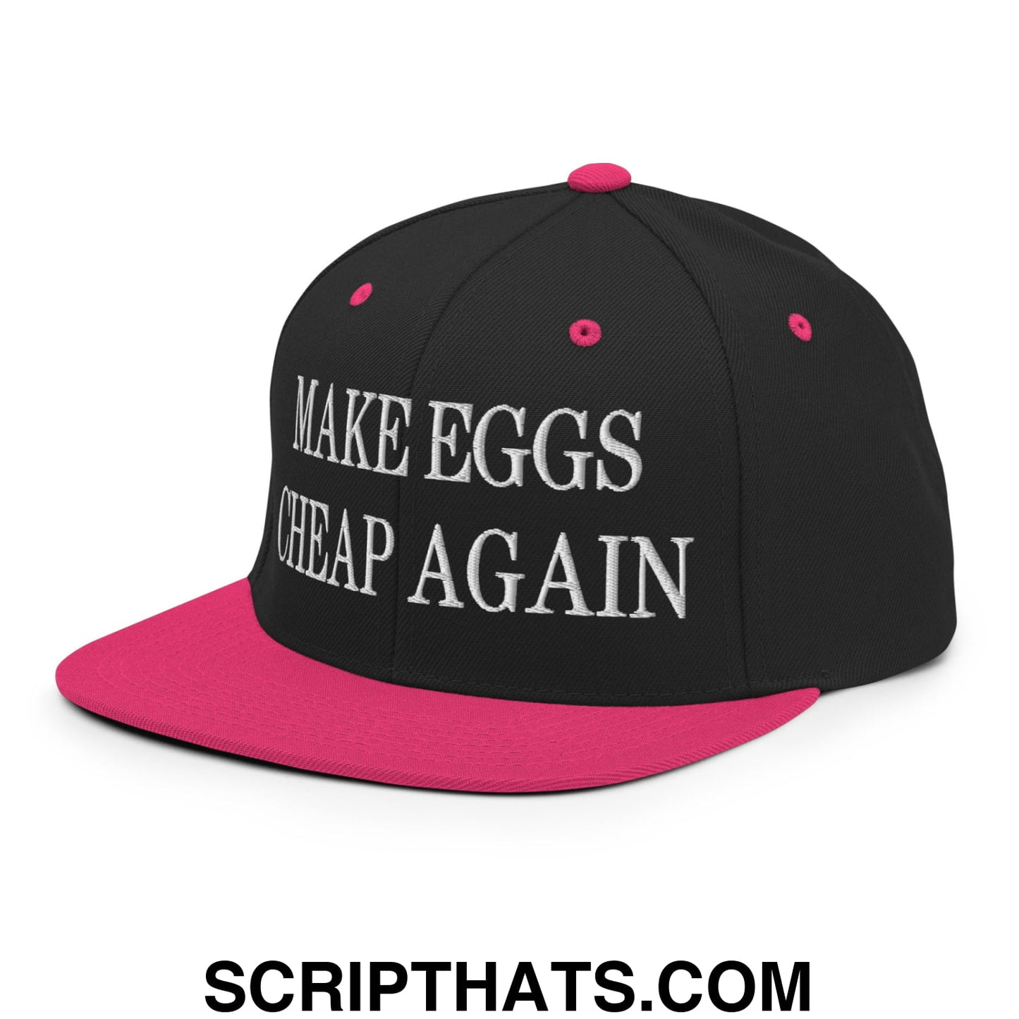 Make Eggs Cheap Again Embroidered Flat Bill Brim Snapback Hat Black Neon Pink