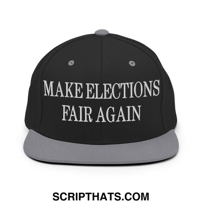 Make Elections Fair Again Embroidered Flat Bill Brim Snapback Hat Black Silver