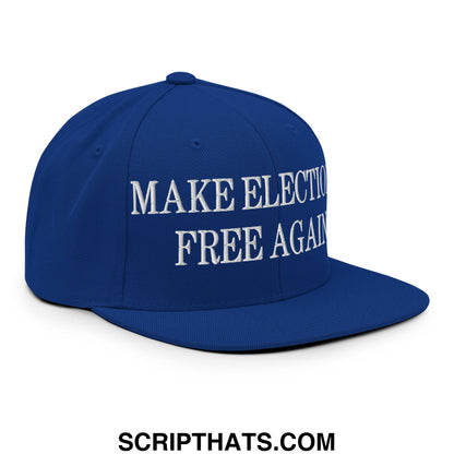 Royal blue snapback hat with white embroidered make elections free again text and flat bill brim design