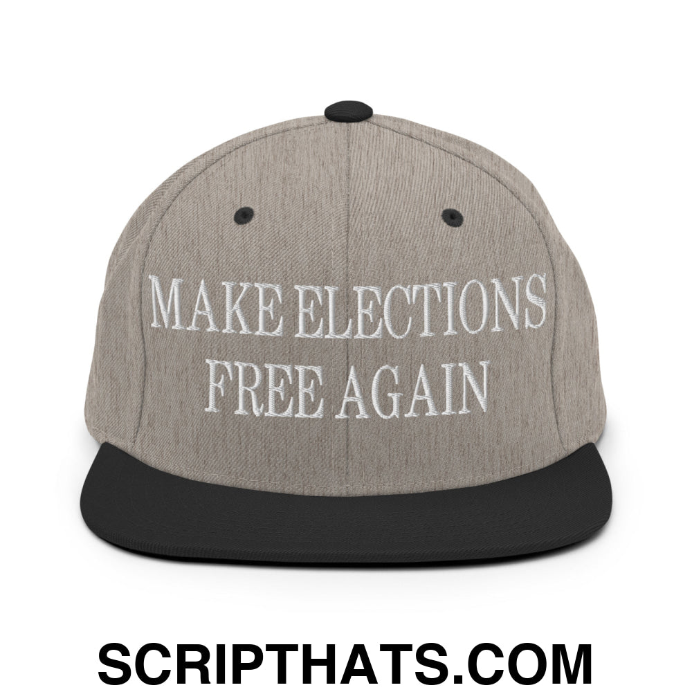Make Elections Free Again Embroidered Flat Bill Brim Snapback Hat Heather Black