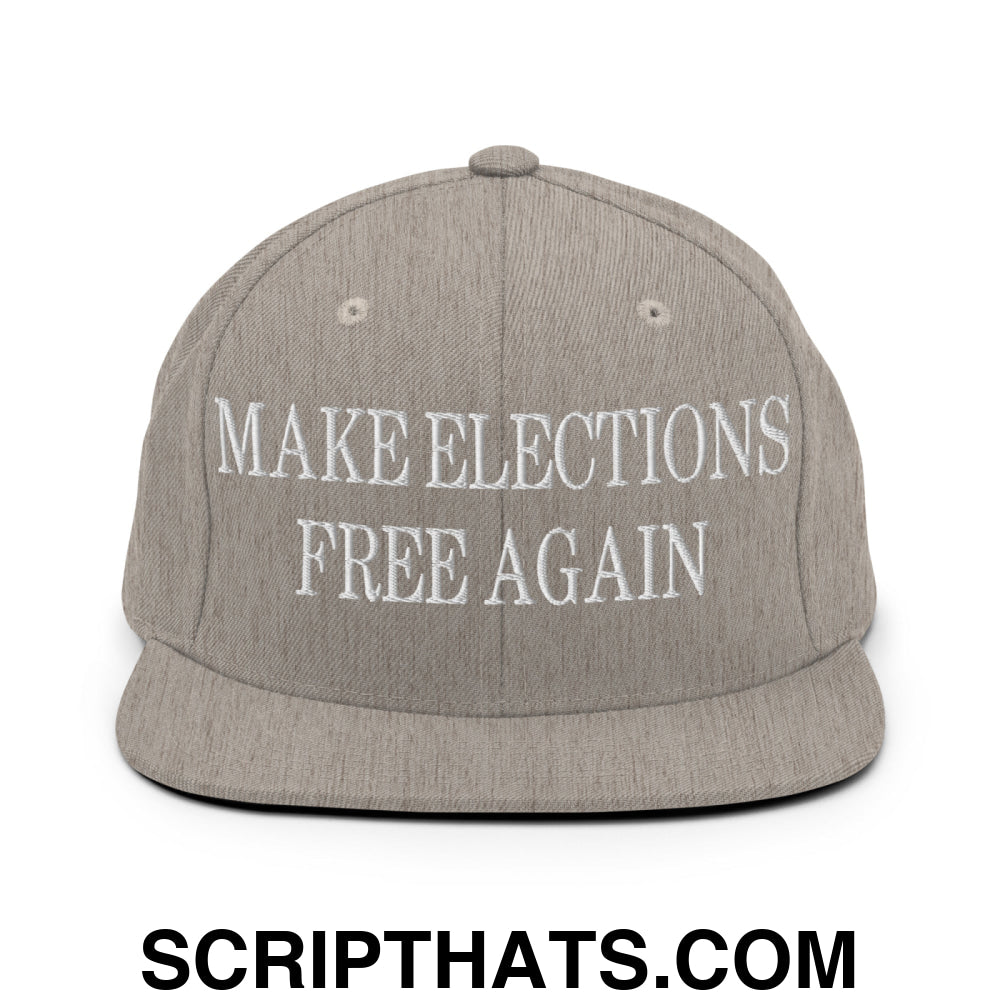 Make Elections Free Again Embroidered Flat Bill Brim Snapback Hat Heather Grey