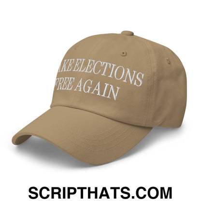 Make Elections Free Again Embroidered Unstructured Dad Hat Khaki