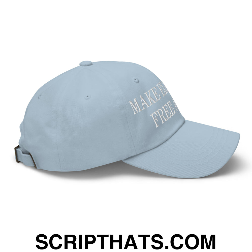 Make Elections Free Again Embroidered Unstructured Dad Hat Light Blue