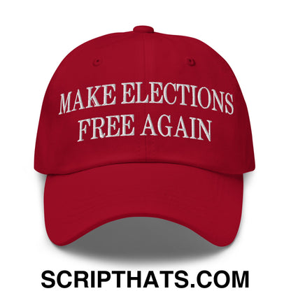 Make Elections Free Again Embroidered Unstructured Dad Hat Cranberry