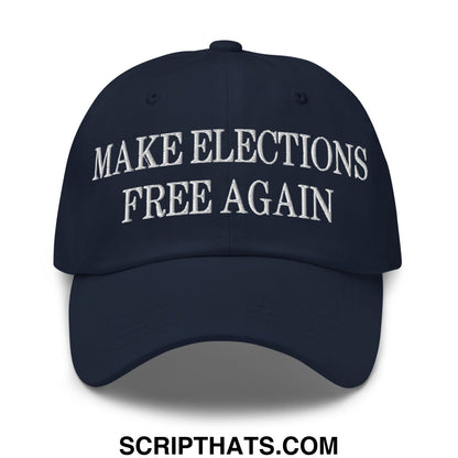Navy blue unstructured dad hat with white embroidered text make elections free again in a patriotic style