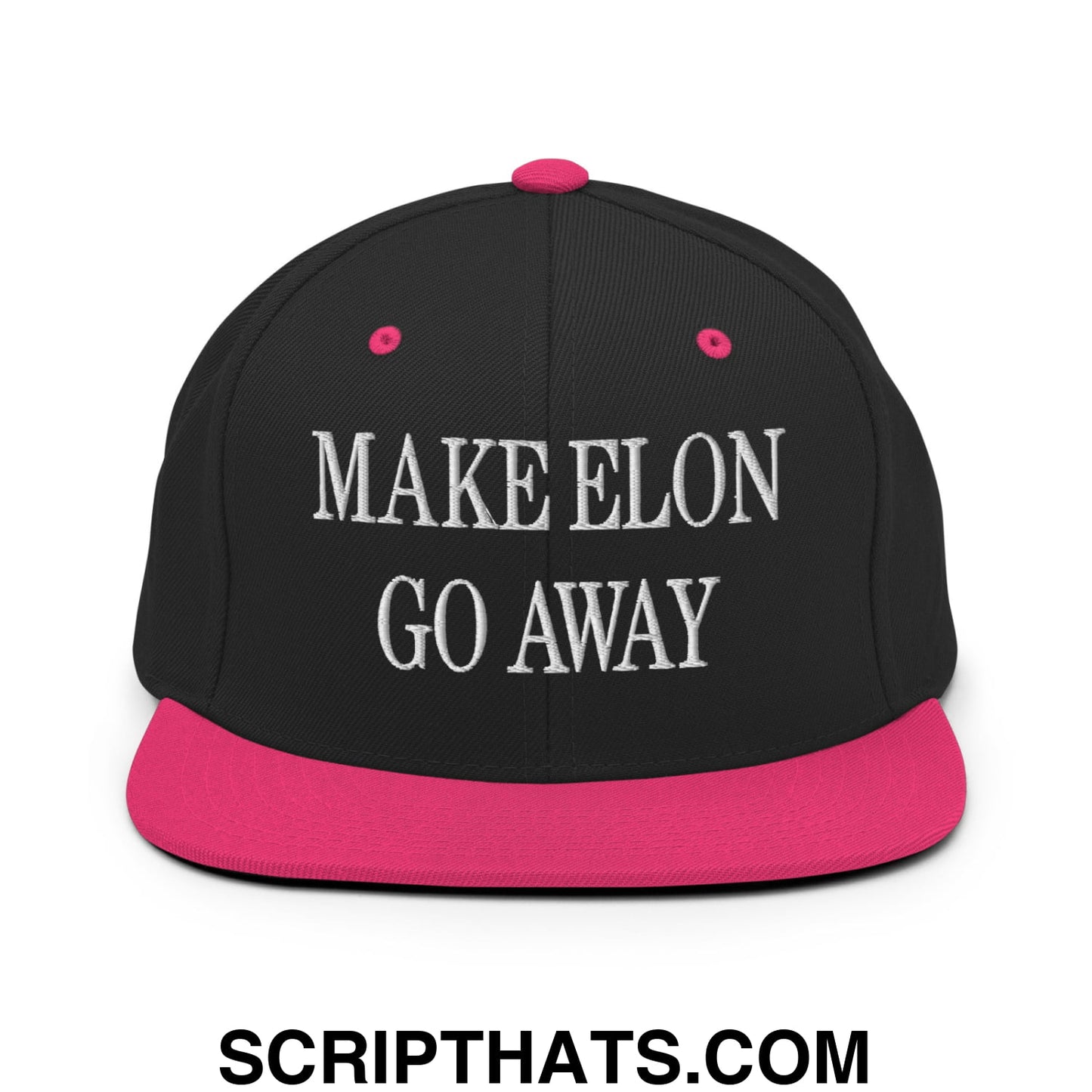 Make Elon Go Away Embroidered Flat Bill Brim Snapback Hat Black Neon Pink