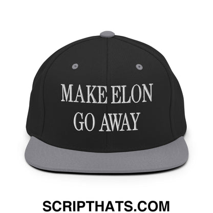 Make Elon Go Away Embroidered Flat Bill Brim Snapback Hat Black Silver