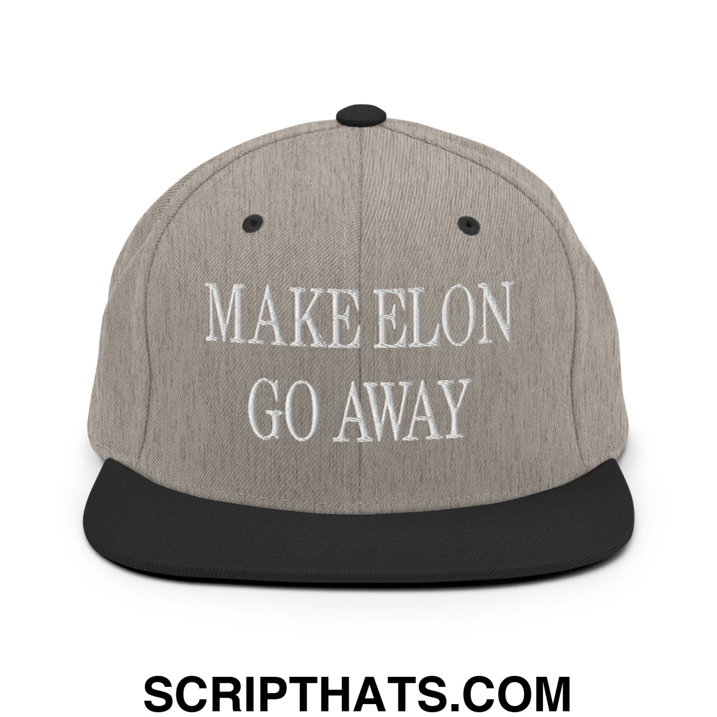 Make Elon Go Away Embroidered Flat Bill Brim Snapback Hat Heather Black