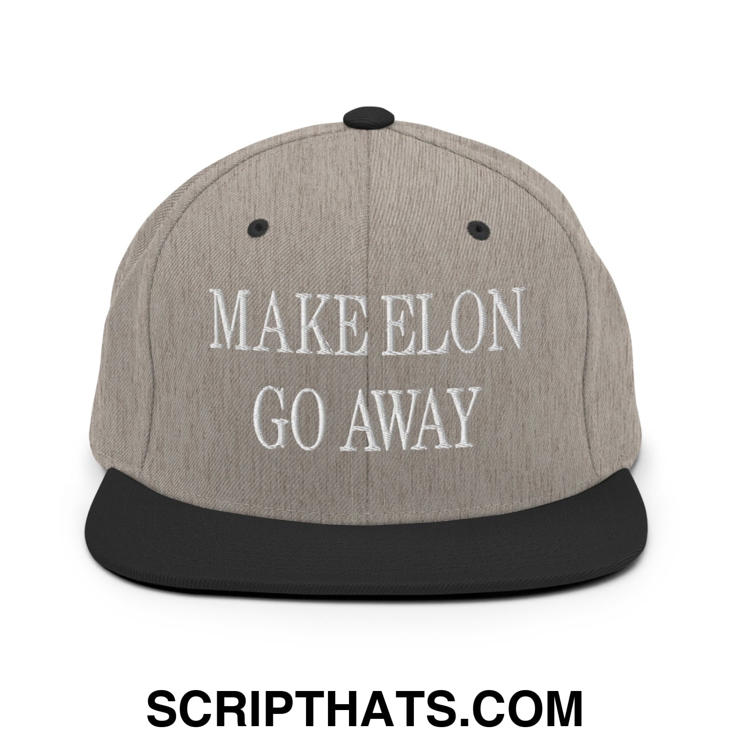 Make Elon Go Away Embroidered Flat Bill Brim Snapback Hat Heather Black