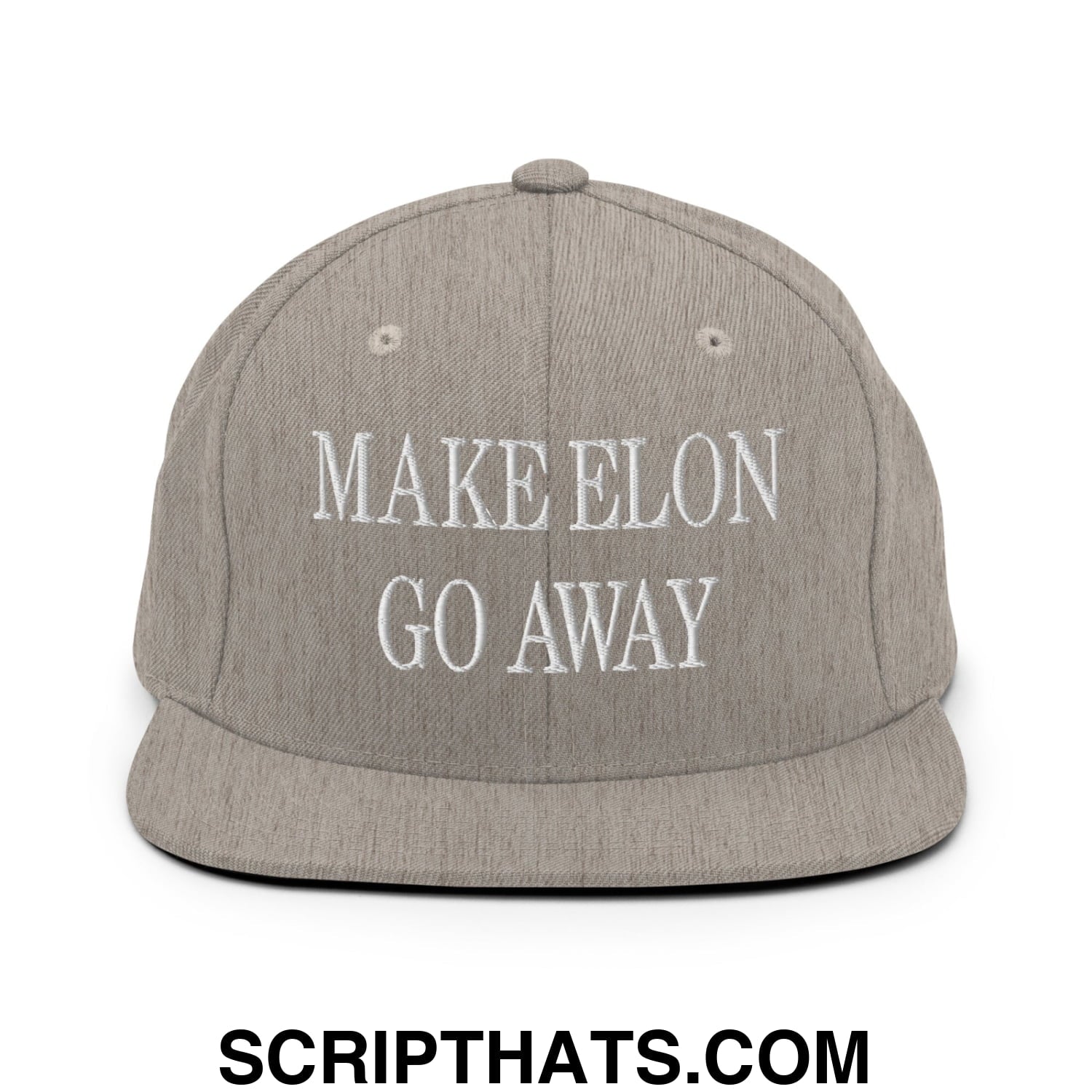 Make Elon Go Away Embroidered Flat Bill Brim Snapback Hat Heather Grey