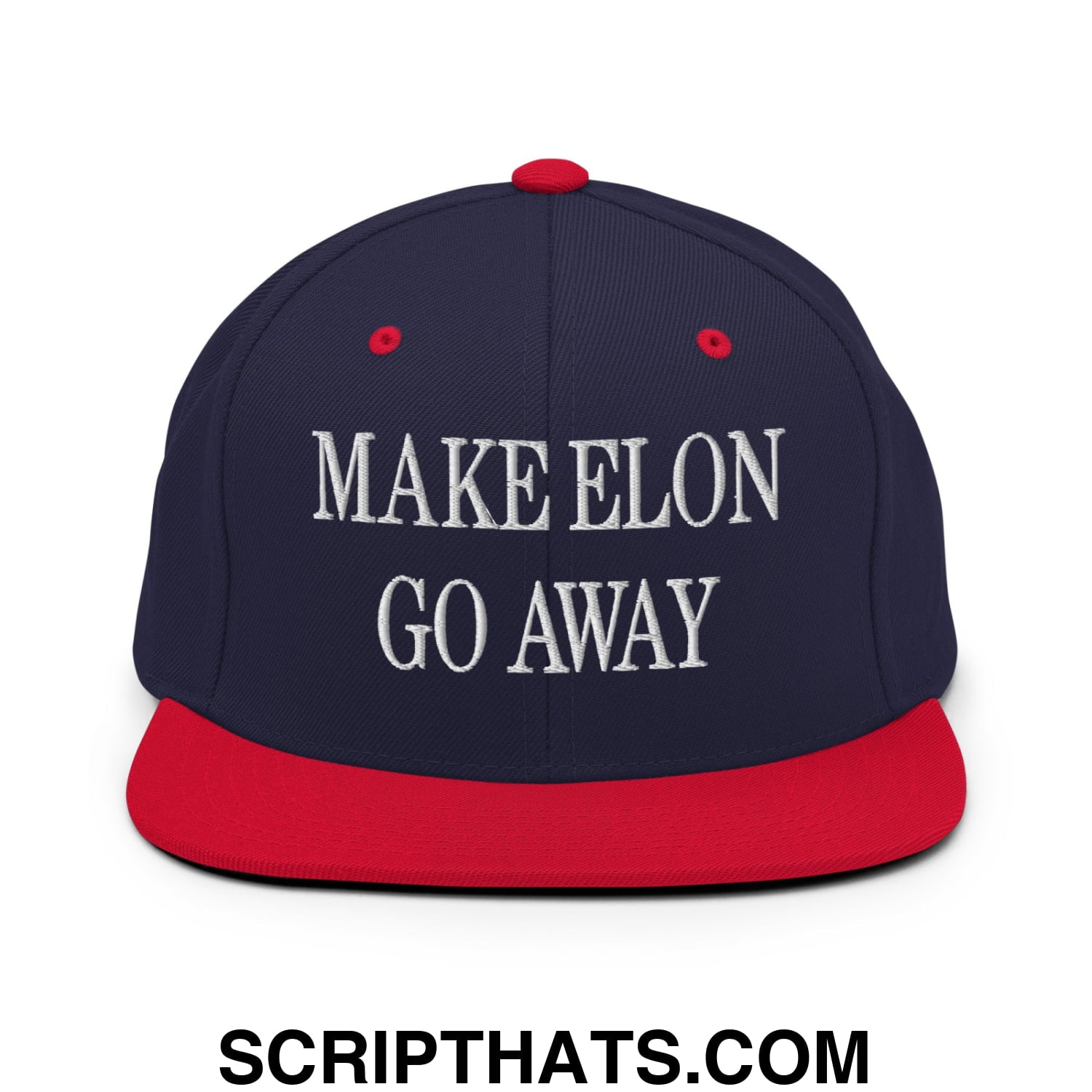 Make Elon Go Away Embroidered Flat Bill Brim Snapback Hat Navy Red