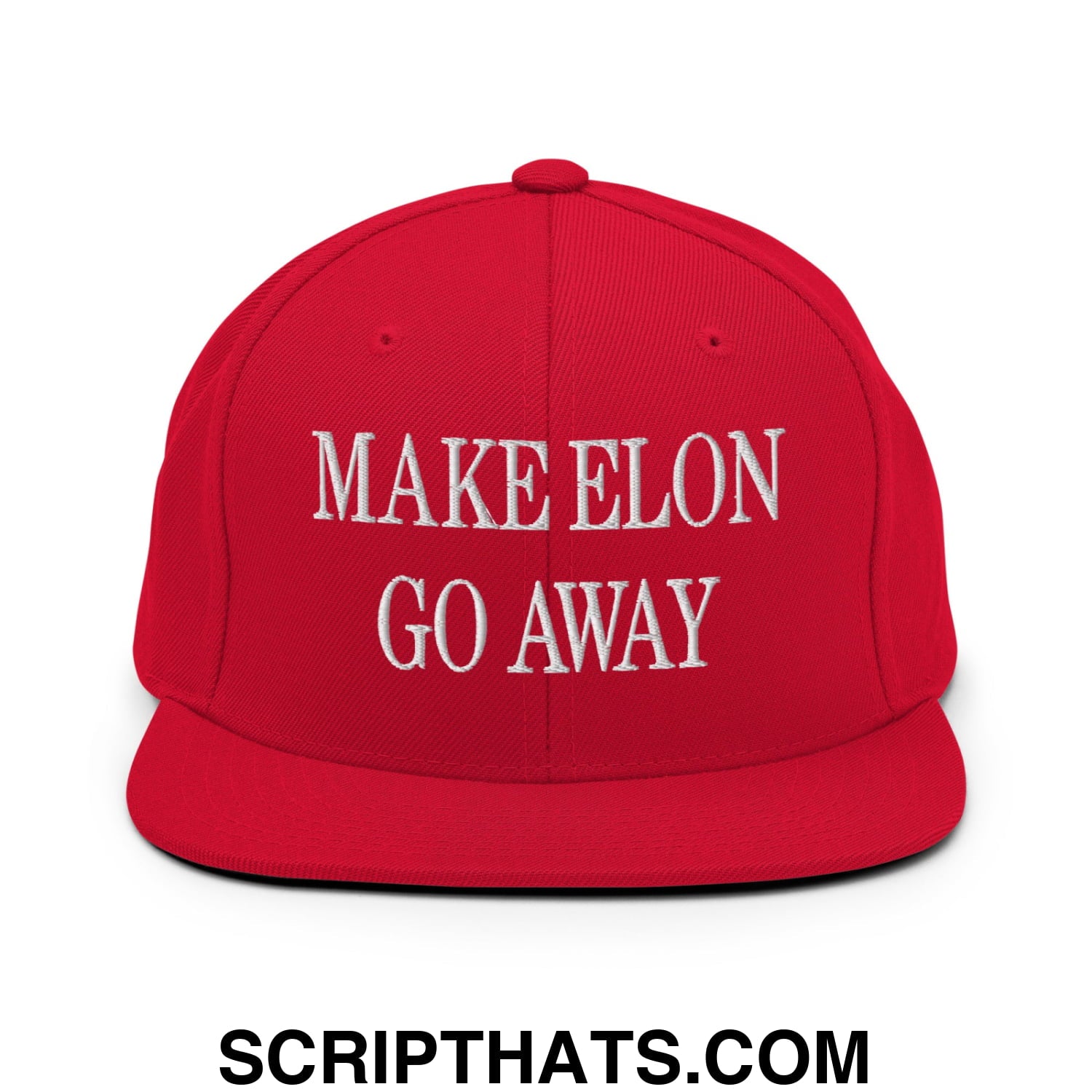 Make Elon Go Away Embroidered Flat Bill Brim Snapback Hat Red