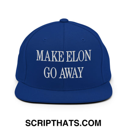 Make Elon Go Away Embroidered Flat Bill Brim Snapback Hat Royal Blue