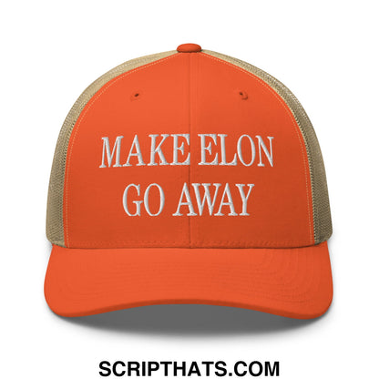Make Elon Go Away Embroidered Mesh Trucker Hat Rustic Orange Khaki
