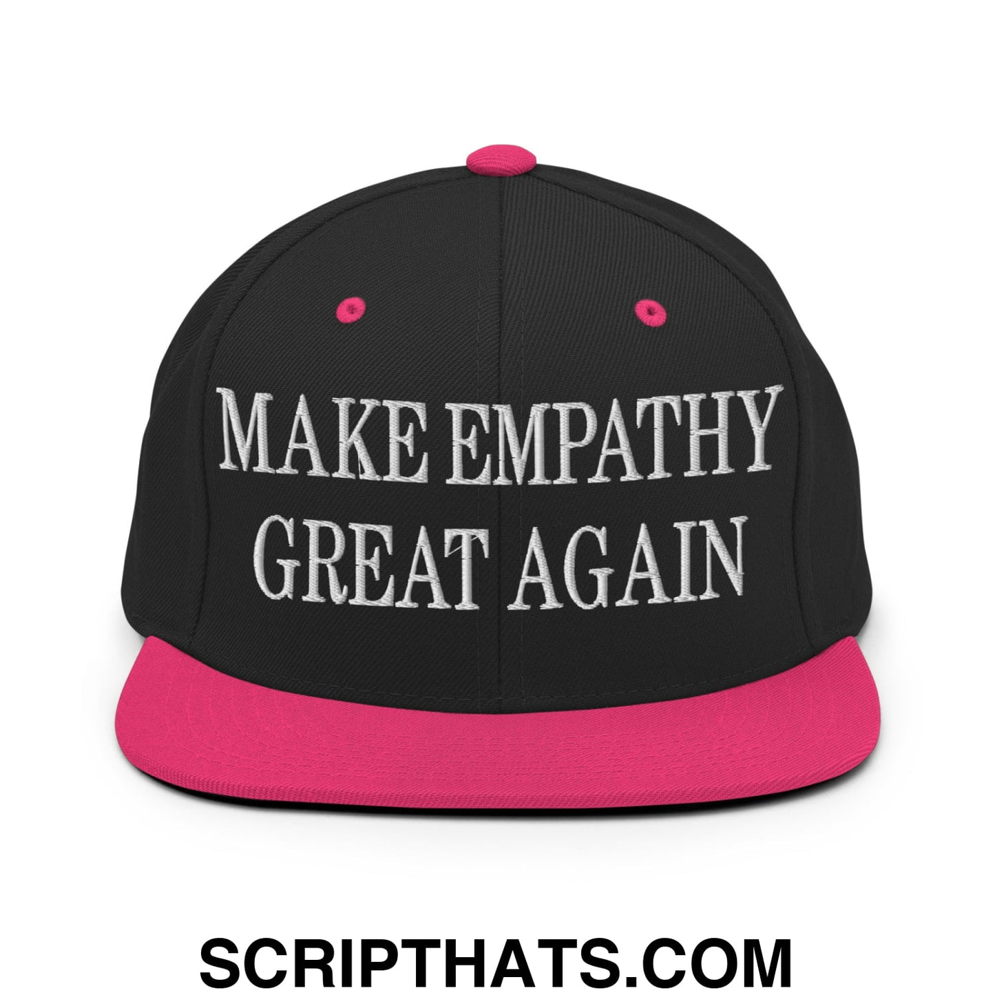 Black snapback cap with vibrant pink brim and button featuring white embroidered text make empathy great again