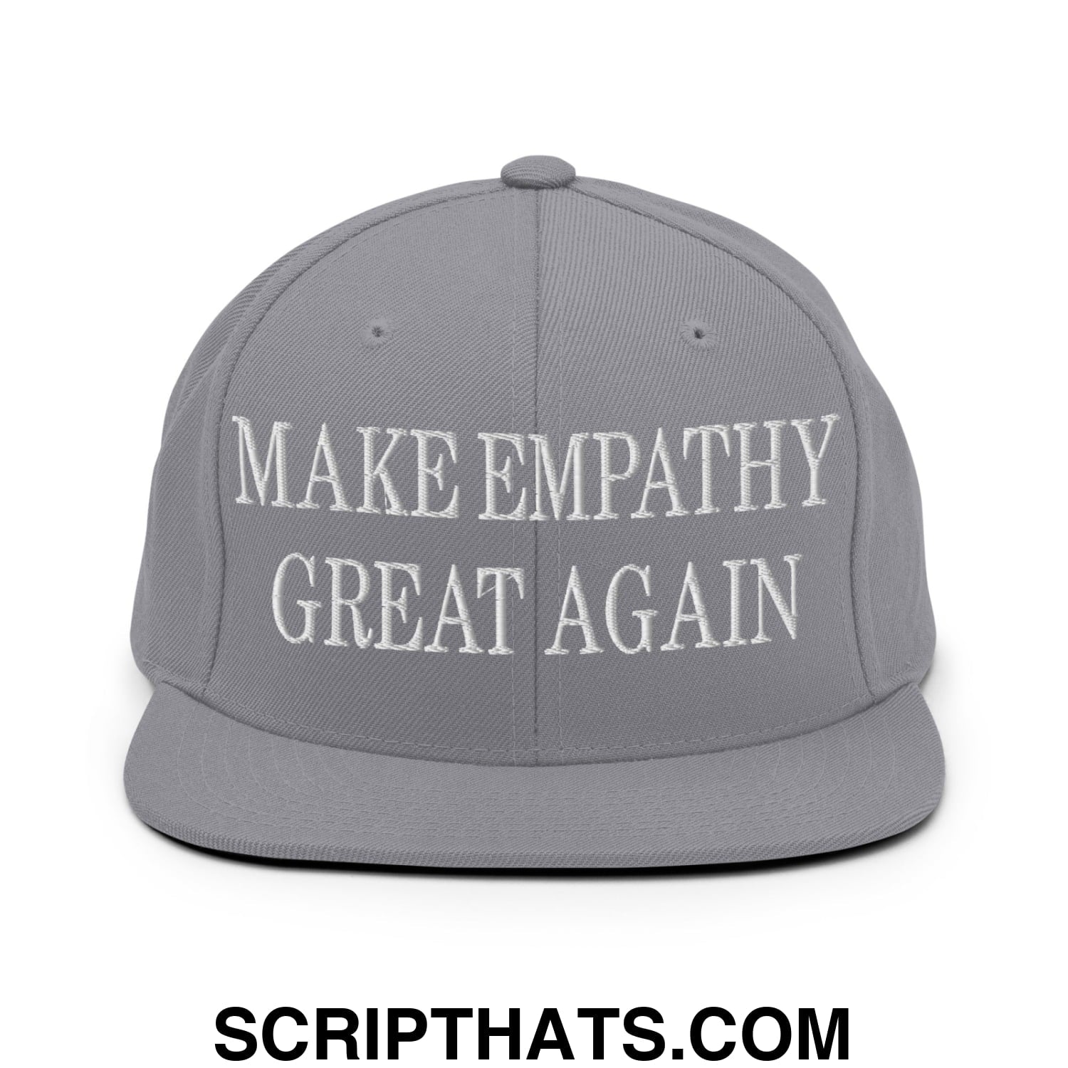 Gray snapback hat with white embroidered make empathy great again text on flat bill brim for casual wear