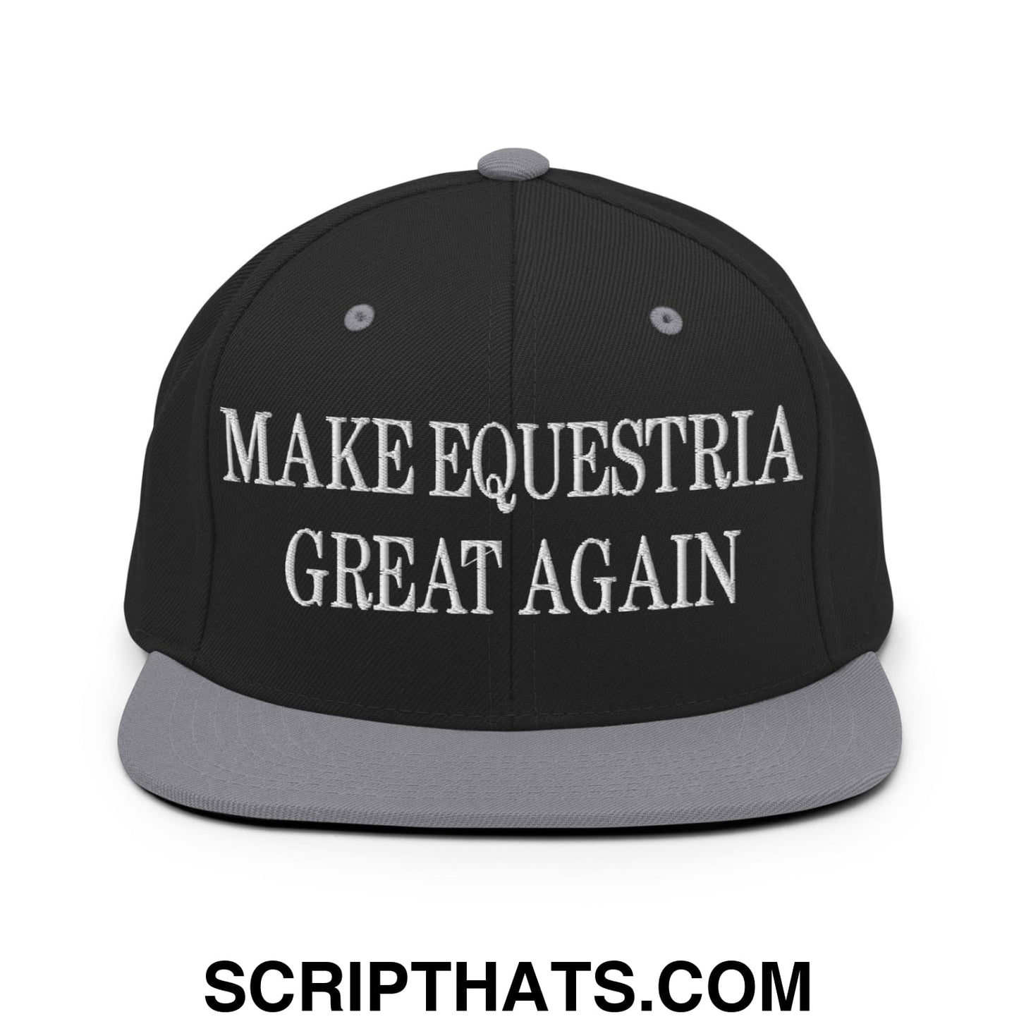 Make Equestria Great Again Embroidered Flat Brim Bill Snapback Hat Black Silver