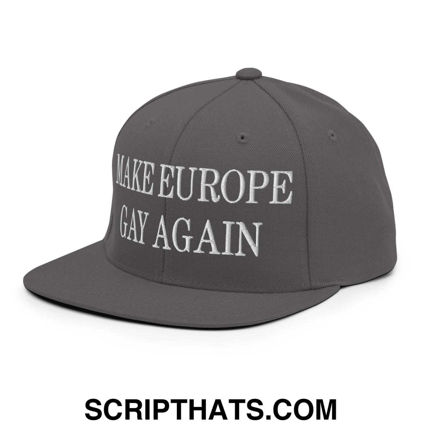 Make Europe Gay Again Embroidered Flat Bill Brim Snapback Hat Dark Grey