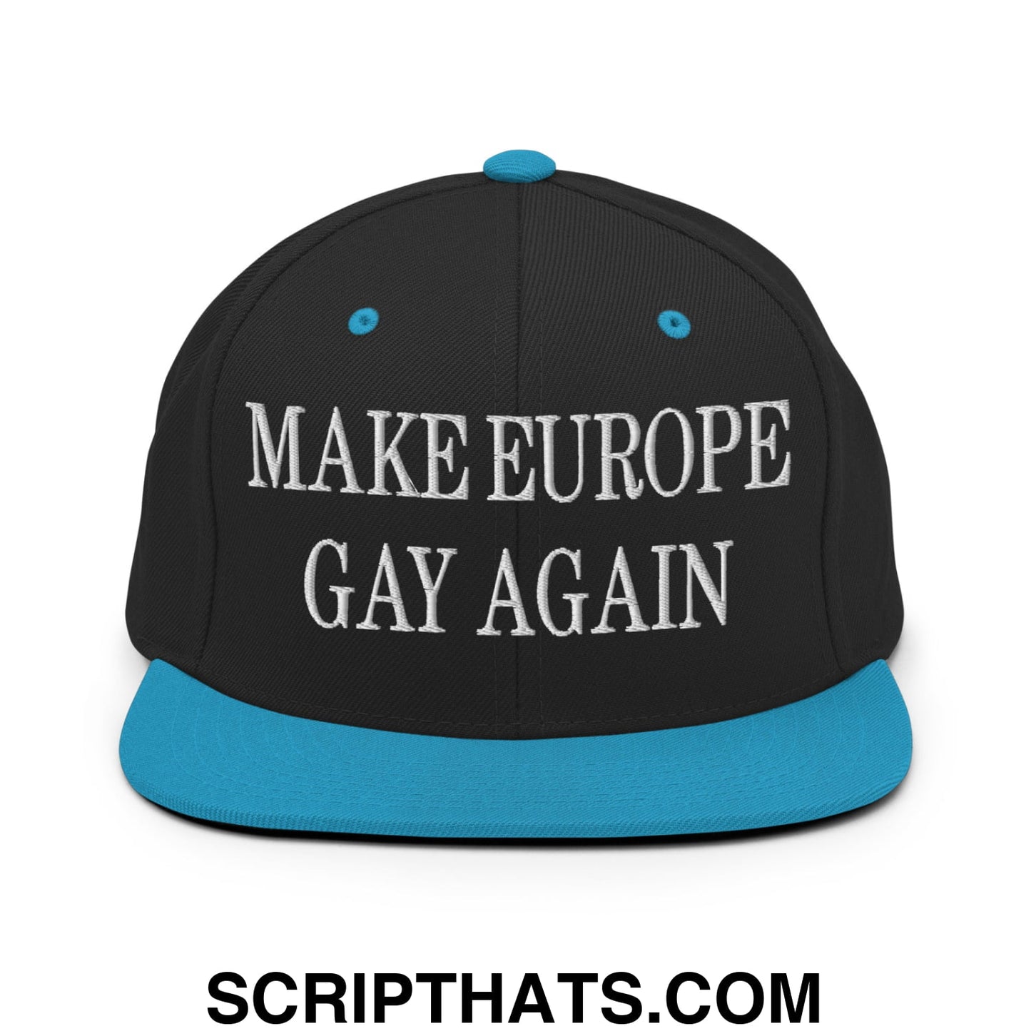 Make Europe Gay Again Embroidered Flat Bill Brim Snapback Hat Black Teal