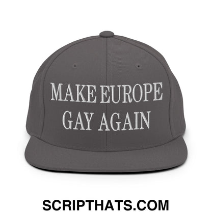 Make Europe Gay Again Embroidered Flat Bill Brim Snapback Hat Dark Grey
