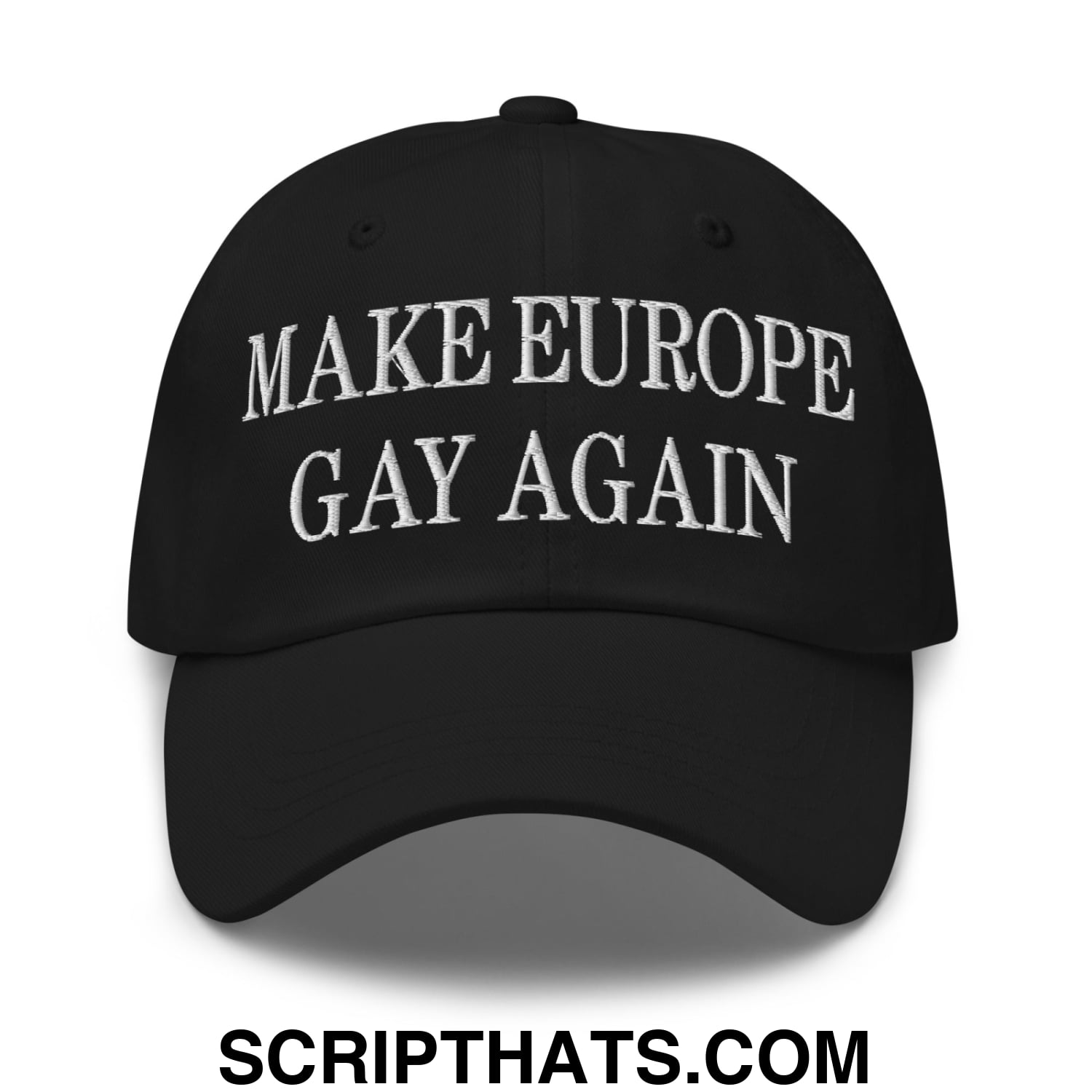Make Europe Gay Again Embroidered Unstructured Dad Hat Black