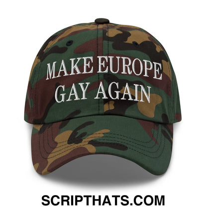 Make Europe Gay Again Embroidered Unstructured Dad Hat Green Camo
