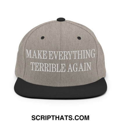 Make Everything Terrible Again Embroidered Flat Bill Brim Snapback Hat Heather Black
