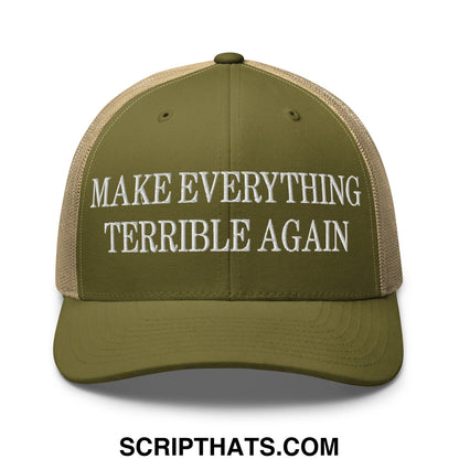 Make Everything Terrible Again Embroidered Mesh Trucker Hat Moss Khaki