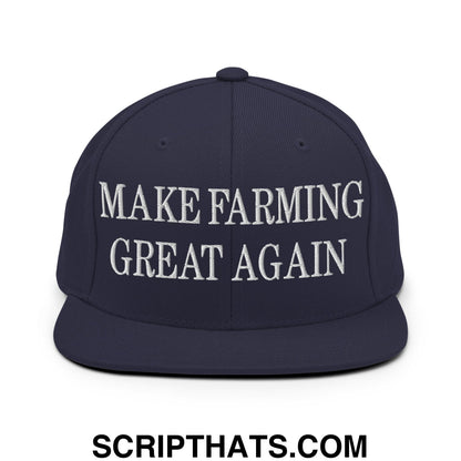 Make Farming Great Again Embroidered Flat Bill Brim Snapback Hat Navy