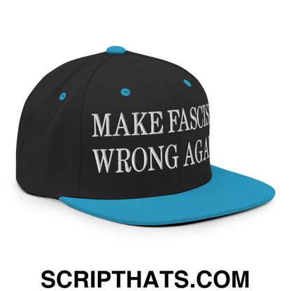 Make Fascism Wrong Again Embroidered Flat Bill Brim Snapback Hat Black Teal