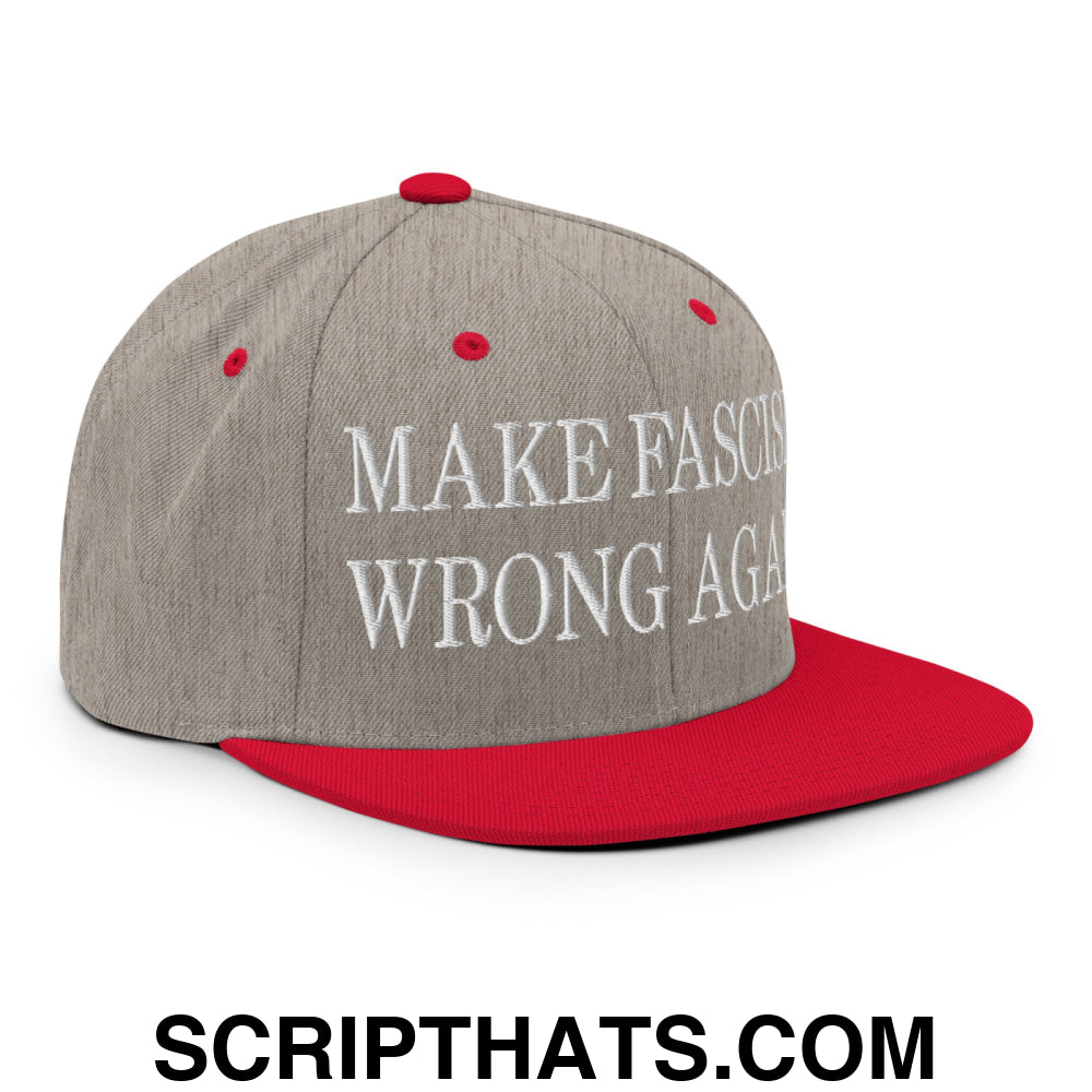 Make Fascism Wrong Again Embroidered Flat Bill Brim Snapback Hat Heather Grey Red