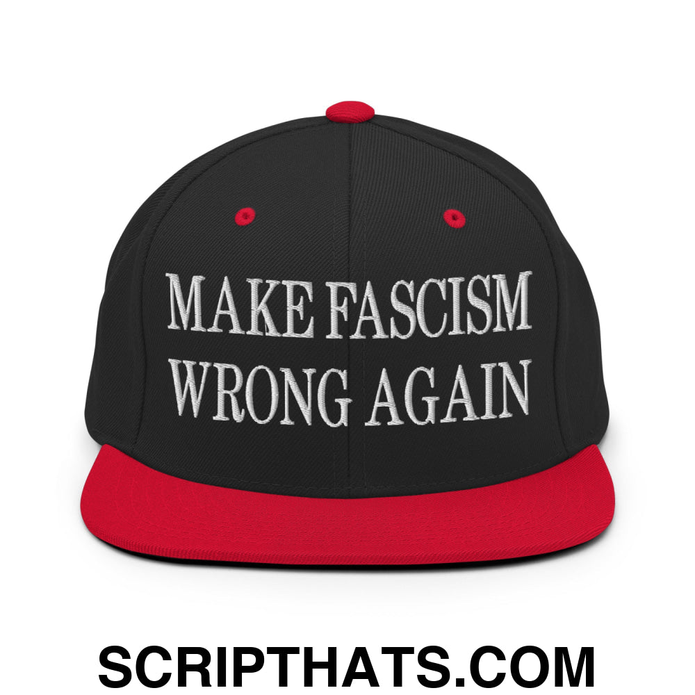 Make Fascism Wrong Again Embroidered Flat Bill Brim Snapback Hat Black Red