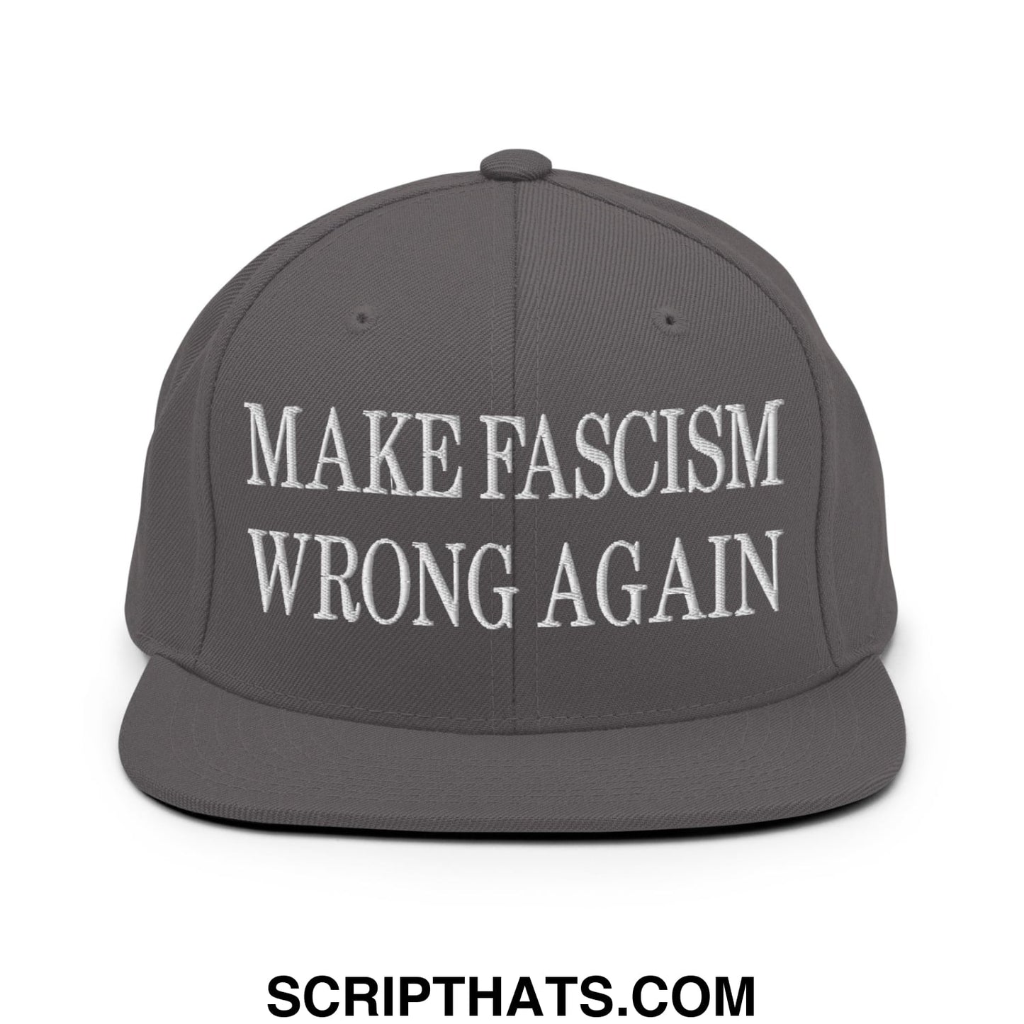 Gray snapback cap with white embroidered make fascism wrong again text and flat bill brim for casual wear