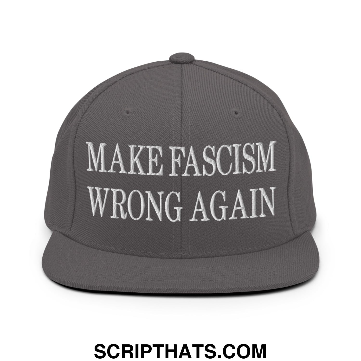 Gray snapback cap with white embroidered make fascism wrong again text and flat bill brim for casual wear